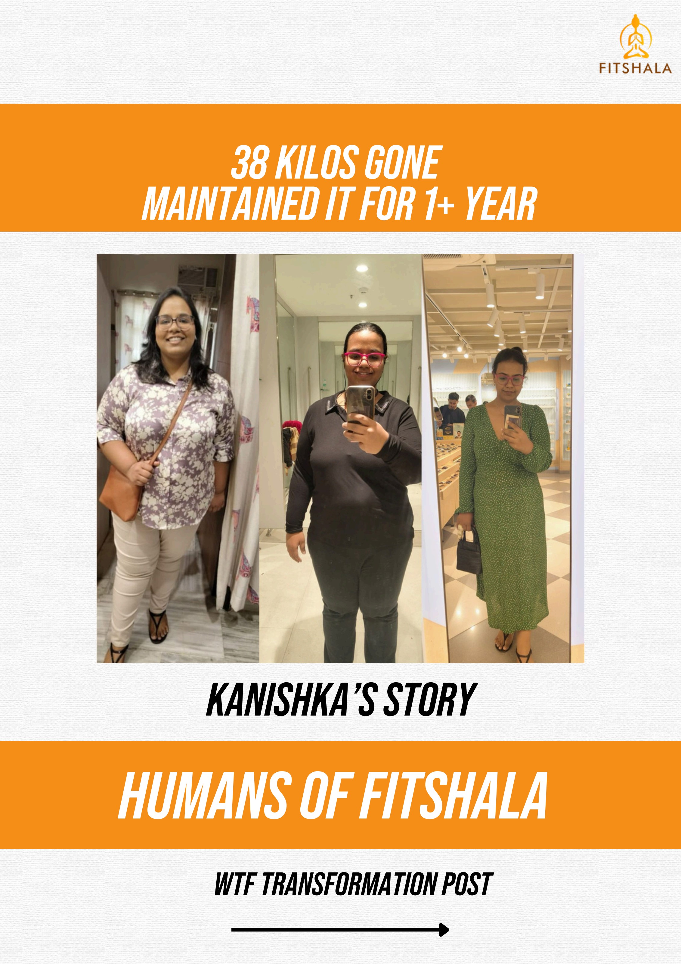 Kanishka — 38+ kilos gone — maintained for 1+ year